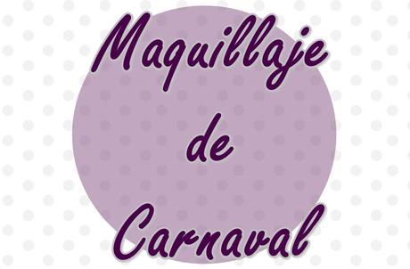 Ideas: Maquillaje para Carnaval