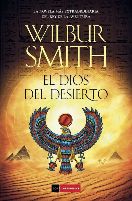 El dios del desierto de Wilbur Smith