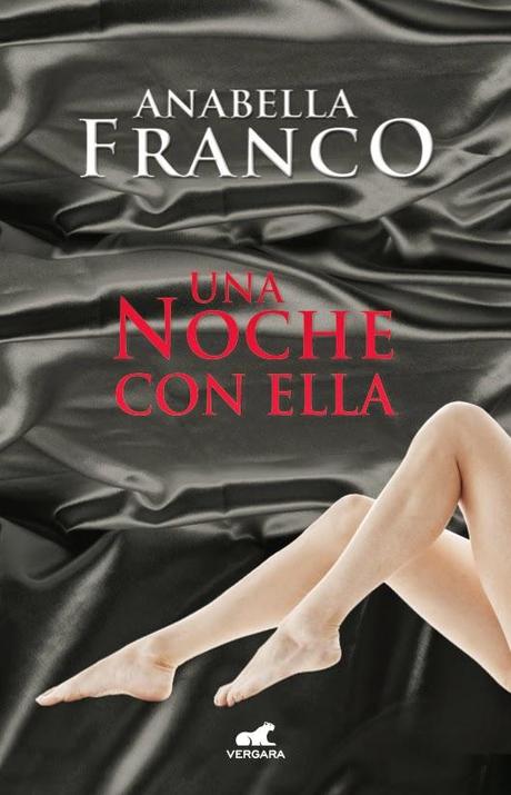 Reseña - Una noche con ella, Anabella Franco