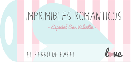 Imprimibles románticos para San Valentín