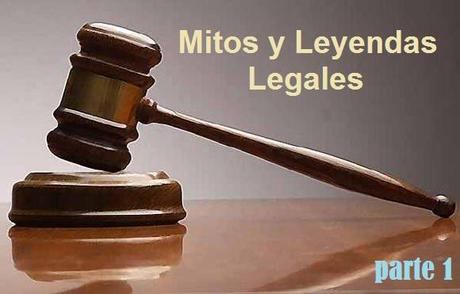 mitos y leyendas legales decabo