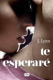 Reseña | Te esperaré | J. Lynn