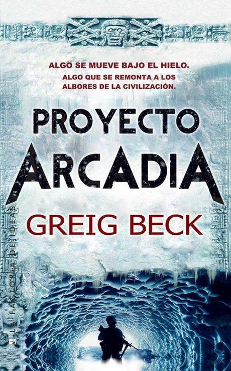 Proyecto Arcadia de Greig Beck