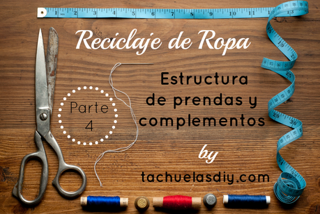 RECICLAJE DE ROPA: Estructura de prendas y complementos (Parte 4) Lección 4 del curso : Adaptación y personalización en prendas de vestir.Donde aprenderás la estructura de diferentes prendas y complementos para que puedas usar en tus proyectos de reciclaje de ropa ,como los botones,cuellos,bosillos,tapetas,vistas,sardinetaspuños.