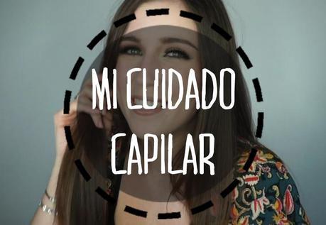 Mi cuidado capilar + SORTEO!