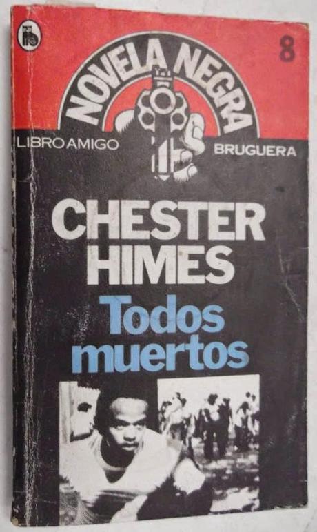 Todos Muertos Chester Himes