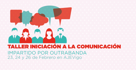 El Poder de la Comunicación. taller iniciacion a la comunicacion