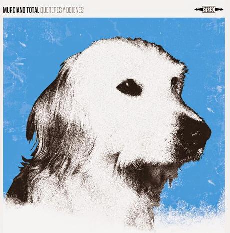 [Disco] Murciano Total - Quereres y Dejenes (2015)