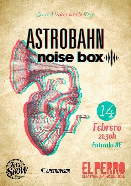 Astrobahn y Noise box