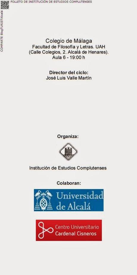 CULTURAlcalá: Nuevo ciclo de conferencias Invierno-Primavera 2015 de la Institución de Estudios Complutenses. Sobre nuevos métodos y técnicas en investigación científica. Extractos del folleto promocional oficial.