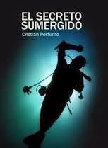 http://www.amazon.es/El-secreto-sumergido-ebook/dp/B004VS7LMC/ref=sr_1_1?ie=UTF8&qid=1364376509&sr=8-1
