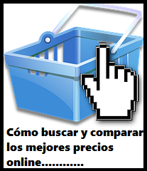 Cómo buscar y comparar los mejores precios online