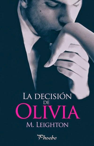 Reseña La decisión de Olivia - M. Leighton