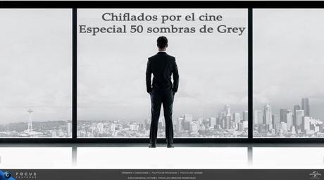 Podcast Chiflados por el cine: Especial 50 sombras de Grey