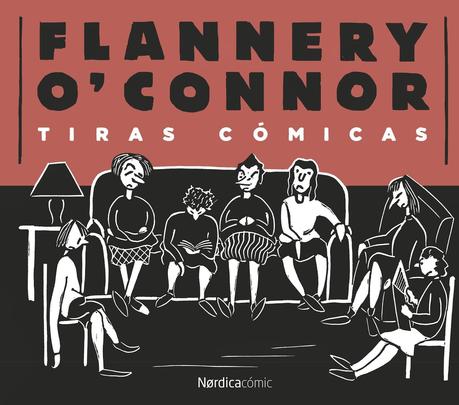 TIRAS CÓMICAS (FLANNERY O’CONNOR)