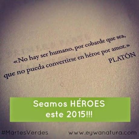 Seamos HÉROES este 2015…