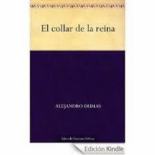 EL COLLAR DE LA REINA / THE QUEEN'S NECKLACE
