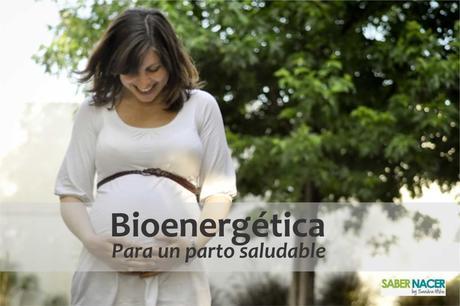 Bioenergética para un parto saludable