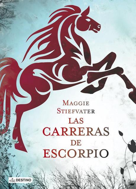Reseña: Las carreras de Escorpio, Maggie Stiefvater