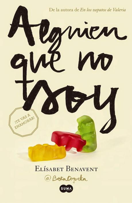 Reseña - Alguien que no soy, Elísabet Benavent
