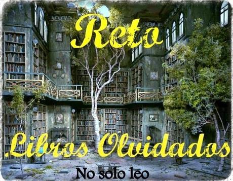 Otros: RETO DE LOS LIBROS OLVIDADOS