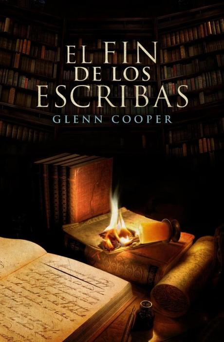 Reseña: EL FIN DE LOS ESCRIBAS (THE LIBRARIANS) (GLENN COOPER)