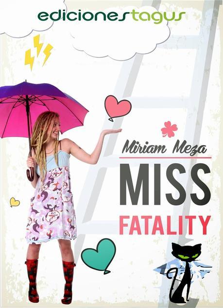 Preparaos para conocer a Miss Fatality Preparaos para conocer a Miss Fatality