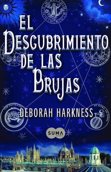 El descubrimiento de las brujas de Deborah Harkness