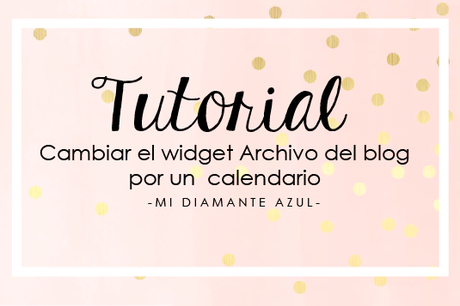 Personalizar el widget de Archivo del blog