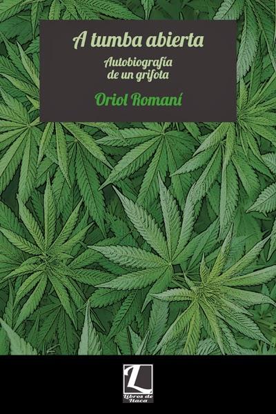 «A tumba abierta» - Oriol Romaní