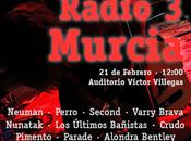 Fiesta Radio3 Murcia: Neuman, Varry Brava, Últimos Bañistas, Second...