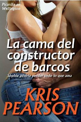 La cama del constructor de barcos (Kris Pearson)