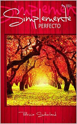 Simplemente perfecto (Serie Sintonías nº 4)