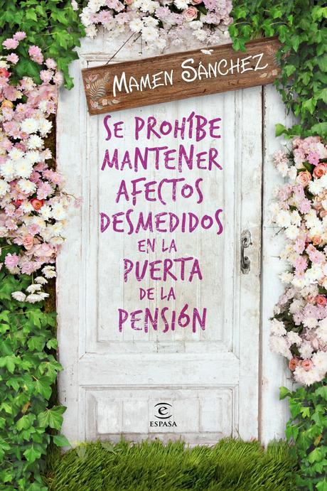 se prohíbe mantener afectos desmedidos en la puerta de la pensión-mamen sanchez-9788467041910