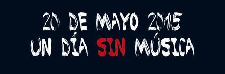 20 de  Mayo día sin música