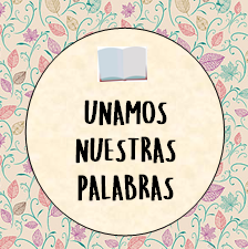 UNAMOS NUESTRAS PALABRAS #5