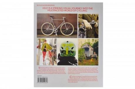 Ya está aquí el libro que convirtió la bici en objeto de moda: Velo, Bicycle culture and design Ya está aquí el libro que convirtió la bici en objeto de moda: Velo, Bicycle culture and design