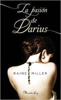 La Pasión De Darius.. de  Raine Miller