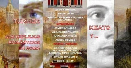 KEATS Y ROMA, REALIDAD Y DESEO: MUSEO NACIONAL DEL ROMANTICISMO, LUNES 23 DE FEBRERO A 19:00 HORAS, EN EL 194 ANIVERSARIO MUERTE JOHN KEATS EN ROMA