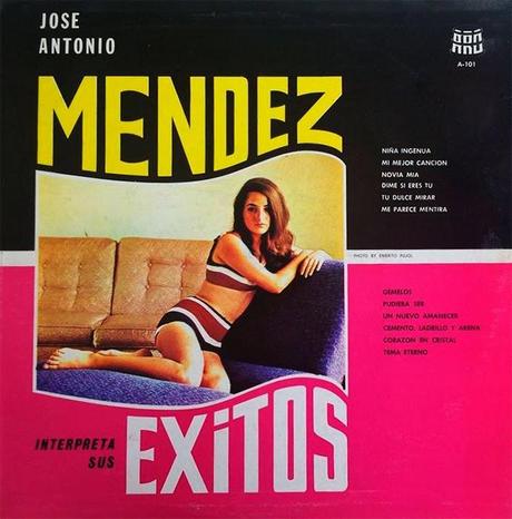 José Antonio Méndez - Interpreta Sus Exitos