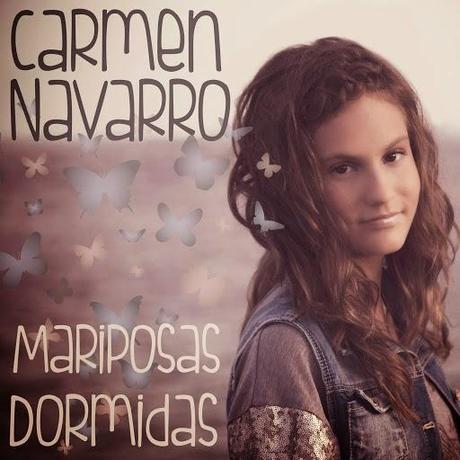 Carmen Navarro - Mariposas Dormidas