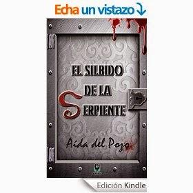 EL SILBIDO DE LA SERPIENTE