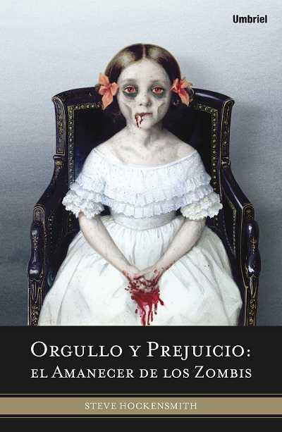 Reseña: Orgullo y prejuicio: el amanecer de los zombis