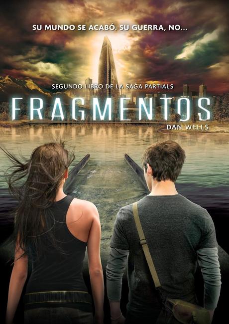 Reseña: Fragmentos de Dan Wells (Partials #2)