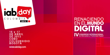 Renaciendo en el mundo digital - IABDAY Colombia