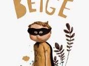 "Super Beige", Samuel Ribeyron: heroísmo cada