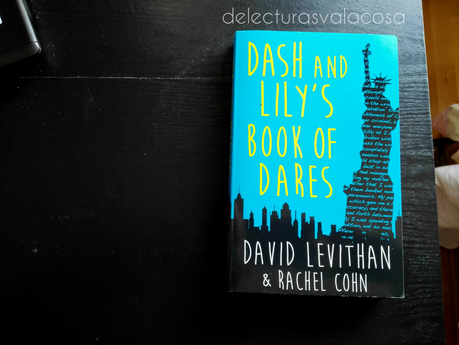 Reseña DASH AND LILY'S BOOK OF DARES Reseña DASH AND LILY'S BOOK OF DARES