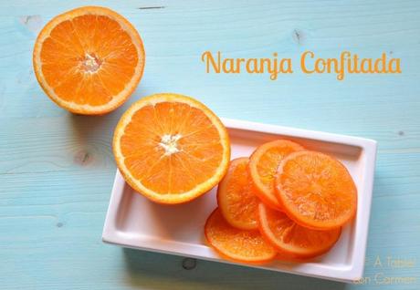 Naranja Confitada