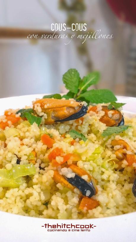 COUS COUS CON VERDURAS Y MEJILLONES (Cena#73)