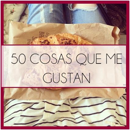 50 cosas que me gustan...!
